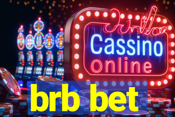brb bet